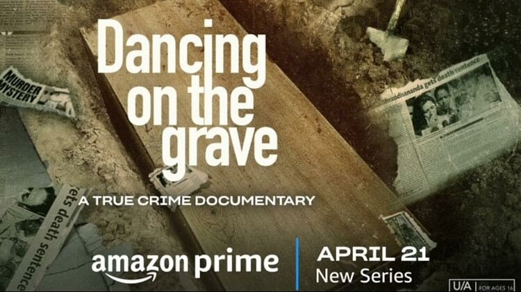 Prime Video Announces its First Local True Crime Docu series Dancing On The Grave